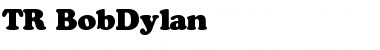 Download TR BobDylan Font