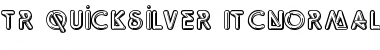 TR Quicksilver Font