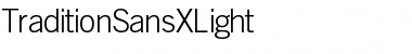 TraditionSansXLight Regular Font