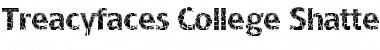 Treacyfaces College Shatter Medium Font