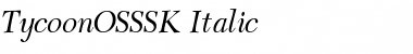 TycoonOSSSK Italic