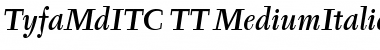 TyfaMdITC TT MediumItalic