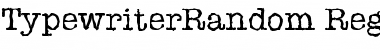 TypewriterRandom Regular Font