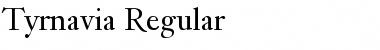 Tyrnavia Regular Font