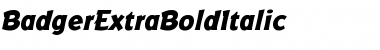 BadgerExtraBoldItalic Font