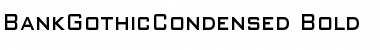 BankGothicCondensed Font