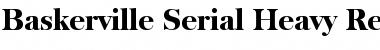 Download Baskerville-Serial-Heavy Font