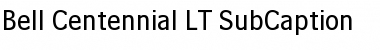 BellCentennial LT SubCaption Regular Font