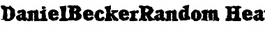 DanielBeckerRandom-Heavy Font