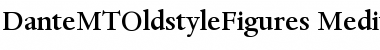 DanteMTOldstyleFigures-Medium Medium Font
