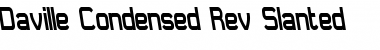 Download Daville Condensed Rev Slanted Font