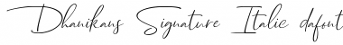 Dhanikans Signature Italic Font