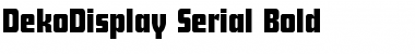 DekoDisplay-Serial Font
