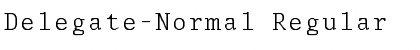 Delegate-Normal Font