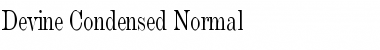 Devine Condensed Normal Font