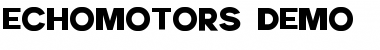 Echomotors Demo Regular Font