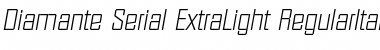 Diamante-Serial-ExtraLight Font