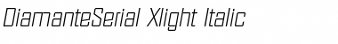 DiamanteSerial-Xlight Italic Font