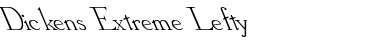Dickens Extreme Lefty Font