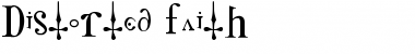 Distorted Faith Font
