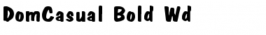 DomCasual-Bold Wd Font