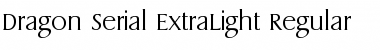 Dragon-Serial-ExtraLight Font