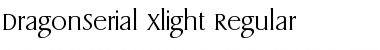 DragonSerial-Xlight Regular Font