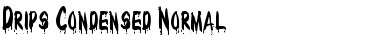 DripsCondensed Normal Font