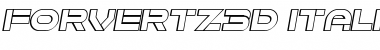 Forvertz 3D Italic Font