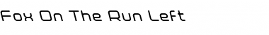 Fox on the Run Leftalic Italic Font