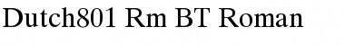 Dutch801 Rm BT Roman Font