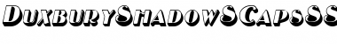 DuxburyShadowSCapsSSK Italic Font