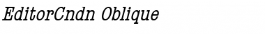 EditorCndn Italic Font