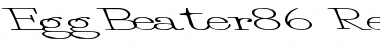 EggBeater86 Regular Font
