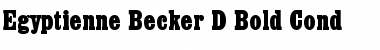 Download Egyptienne Becker D Bold Cond Font