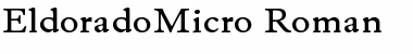 EldoradoMicro Regular Font