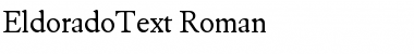 EldoradoText-Roman Font