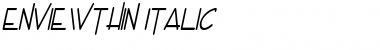 EnviewThin Italic Font