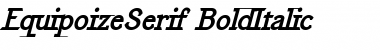 EquipoizeSerif Bold Italic Font