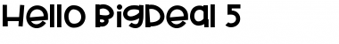 HelloBigDeal Font