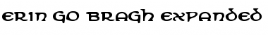 Erin Go Bragh Expanded Font