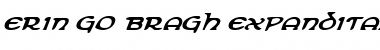 Erin Go Bragh ExpandItalic Expanded Italic Font