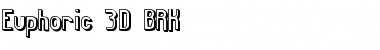 Euphoric 3D (BRK) Font