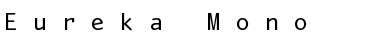 Eureka Mono Font