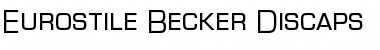 Eurostile Becker Discaps Regular Font