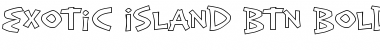 Exotic Island BTN Bold Out Font