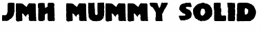 JMH Mummy Solid Font