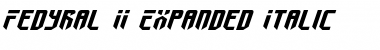 Fedyral II Expanded Italic Font
