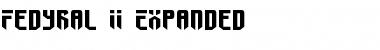 Fedyral II Expanded Font