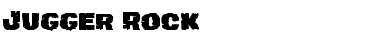 Jugger Rock Font